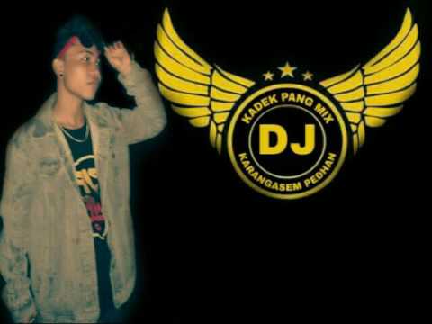 DJ Kurenan titipan kadek pang mix