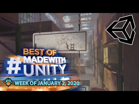 BEST OF MADE WITH UNITY #52 - Week of January 2, 2020