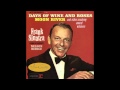 Days of Wine and Roses - Frank Sinatra 