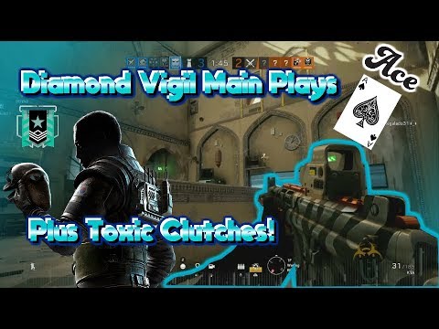 Rainbow Six Siege - How a Diamond Vigil Plays! (Ace and clutches)