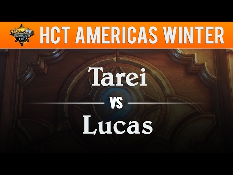Tarei vs Lucas - Hearthstone Championship Tour Americas 2017:  Quarterfinal