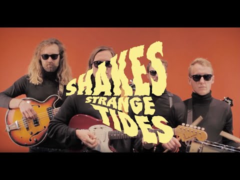 Shakes - Strange Tides [OFFICIAL VIDEO]
