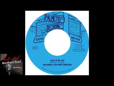 Benjamin & The Right Direction - Light Of My Life - (2016) 'New' Northern Soul