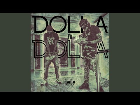 Dolla fo Dolla (feat. Young Dinero)