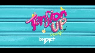 임팩트[IMFACT] _ 'Tension up' Dance Practice video