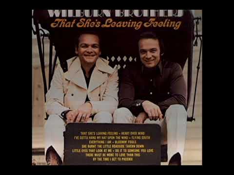 That She's Leaving Feeling [1971] - Wilburn Brothers