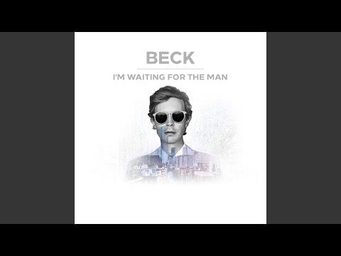 Waiting For The Man video