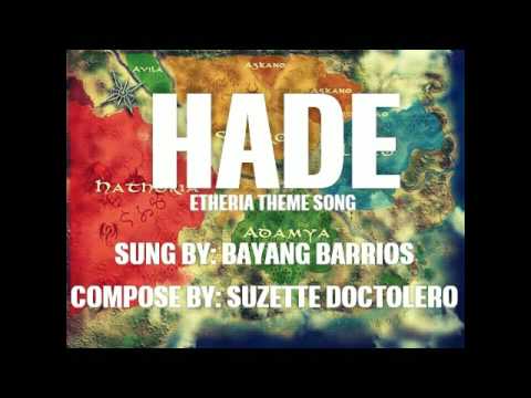 HADE - BAYANG BARRIOS (Etheria)