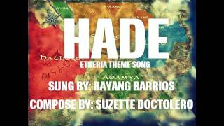 HADE - BAYANG BARRIOS (Etheria)