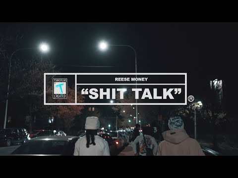 Reese Money "Shit Talk" | Shot by @TSIMSFILMS