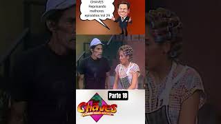 CHAVES Reprisando melhores episódios Vol 29 parte 18