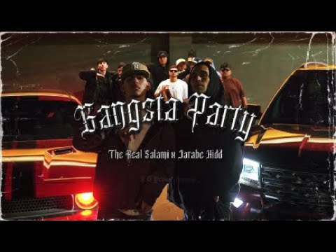 Gangsta Party (feat. Jarabe Kidd) therealsalami