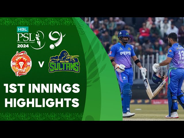 1st Innings Highlights | Islamabad United vs Multan Sultans | Match 27 | HBL PSL 9 | M1Z2U