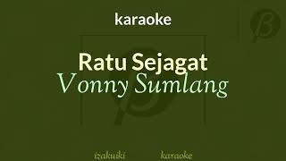 Download lagu karoke Ratu sejagat Vonny sumlang mp3
