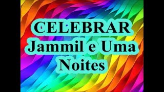 Celebrar - Jammil e Uma Noites