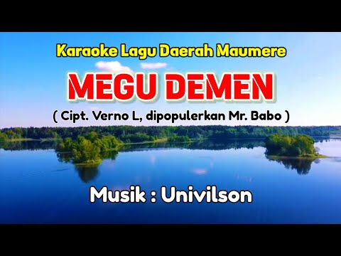 Karaoke "MEGU DEMEN" Lagu Daerah Maumere NTT 2010