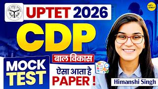 UPTET July 2026 Final Mock Test by Himanshi Singh