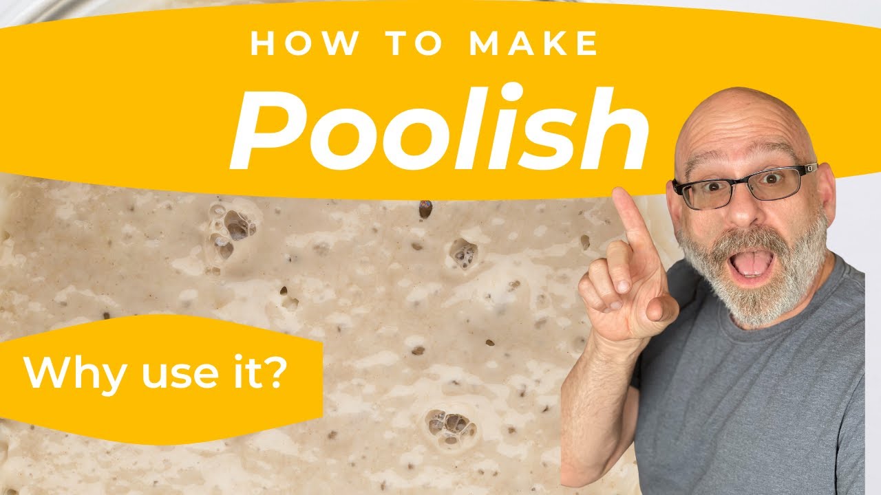 How to Make Poolish | Top 3 Reasons To Use It In Your Next Bread Dough