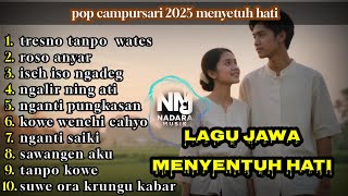 Download lagu 🎵 'Kumpulan Lagu Jawa Keren Versi Kekinian & menyentuh hati- Nadara Musik officiall' 🎵 mp3