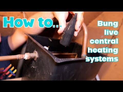How to Bung live central heating systems