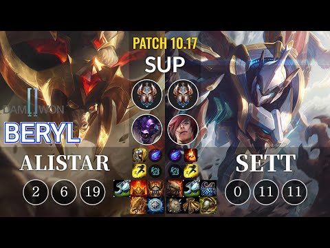 DWG BeryL Alistar vs Sett Sup - KR Patch 10.17