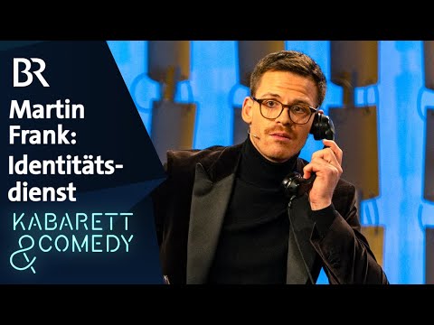 BR Kabarett & Comedy and Martin Frank