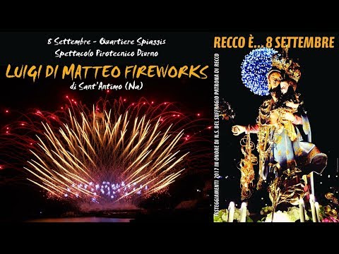 RECCO (Genova) - Sagra del Fuoco 2017 - Luigi DI MATTEO Fireworks