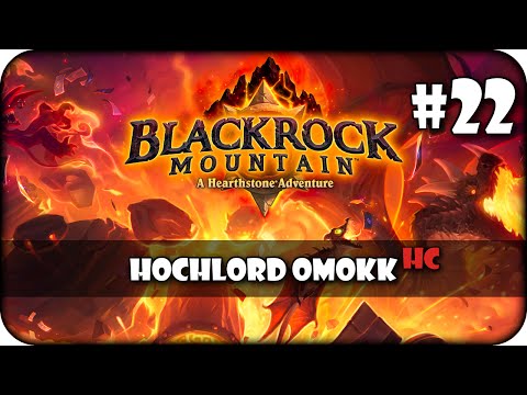 Hearthstone: Der Schwarzfels #22 | Omokk - Heroic Guide [German/Deutsch]
