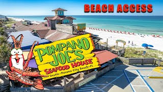 Pompano Joe's Beach Access - MIRAMAR BEACH