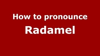 How to pronounce Radamel