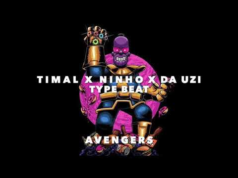 "Avengers" Timal x Ninho X Da Uzi Type Beat