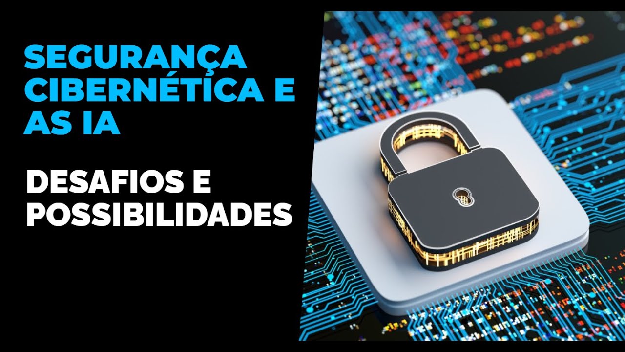 Os Desafios da Cibersegurança com a Evolução das IA