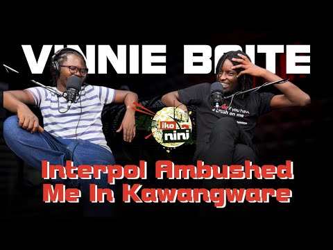 Ep 156 Vinnie Baite part 1 - Miraa, Interpol & Somalis