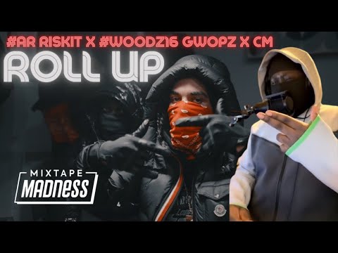 OK OK!! | #AR RiskIt x #Woodz16 GWopz x CM - Roll Up (Music Video) (4K) | @MixtapeMadness [REACTION]