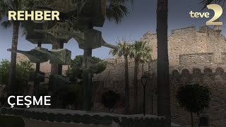 Rehber: Çeşme