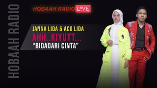 Download lagu AHH KIYUTT! DUET ROMANTIS PERDANA JANNA LIDA & ACO LIDA 'BIDADARI CINTA' | HOBAAH RADIO 2020 mp3 Download lagu AHH KIYUTT! DUET ROMANTIS PERDANA JANNA LIDA & ACO LIDA 'BIDADARI CINTA' | HOBAAH RADIO 2020 mp3
