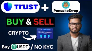 Buy & Sell Crypto in Trust Wallet Using PancakeSwap & Buy USDT