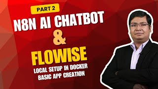 [HIndi] N8N and Flowise setup in Docker | N8N Basic LLM AI Chatbot using #ollama #n8n #flowise