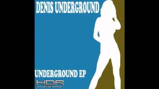 Denis Underground EP Preview