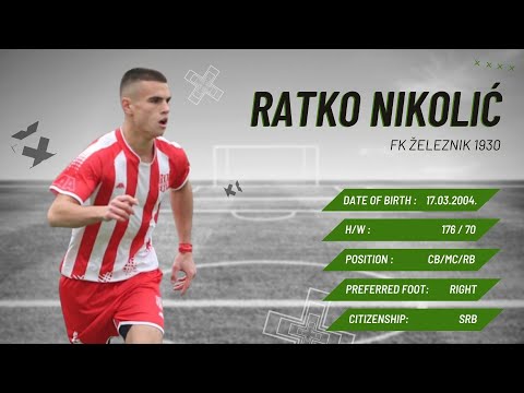 #4 Ratko Nikolić - FK Železnik 1930 - HIGHLIGHTS 2022.