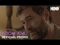 Room 104: The Amenities of Room 104 | HBO