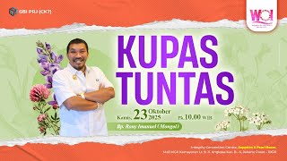 Download lagu KUPAS TUNTAS - Bp. Rony Imanuel (Mongol) - WOI GBI PRJ 23 Oktober 2025 mp3 Download lagu KUPAS TUNTAS - Bp. Rony Imanuel (Mongol) - WOI GBI PRJ 23 Oktober 2025 mp3