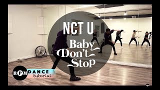 NCT U &quot;Baby Don&#39;t Stop&quot; Dance Tutorial (Chorus and Breakdown)