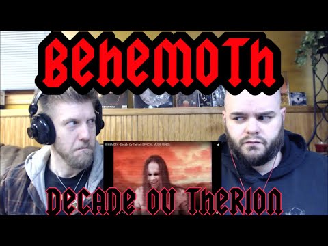 BEHEMOTH - DECADE OV THERION 🔥🔥🔥reaction