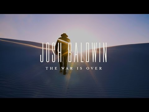 The War Is Over (Promo) - Josh Baldwin