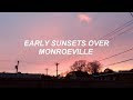 early sunsets over monroeville // my chemical romance - lyrics