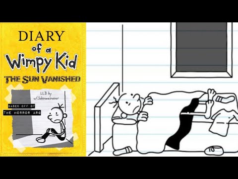 Diary of a wimpy kid The Sun Vanished Part 1