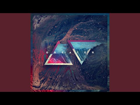 Greater (Live)