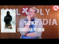 Silence Christian Review
