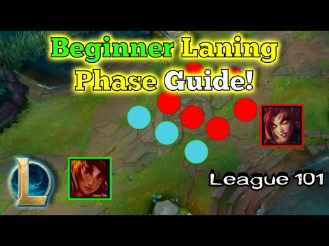A Beginner's Guide to the Laning Phase in League of Legends!